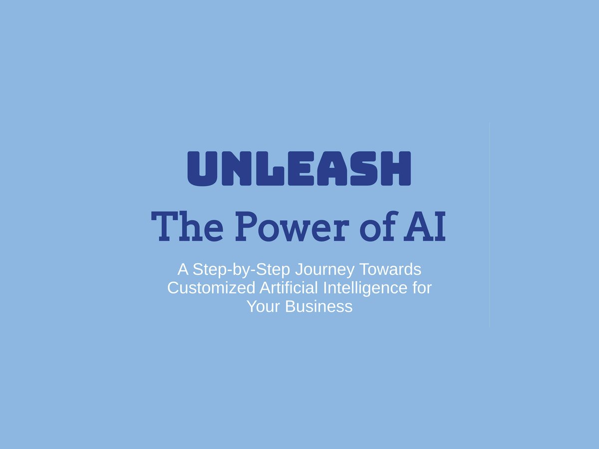 eBook: A Step-by-Step Journey Towards Custom AI for Your Business